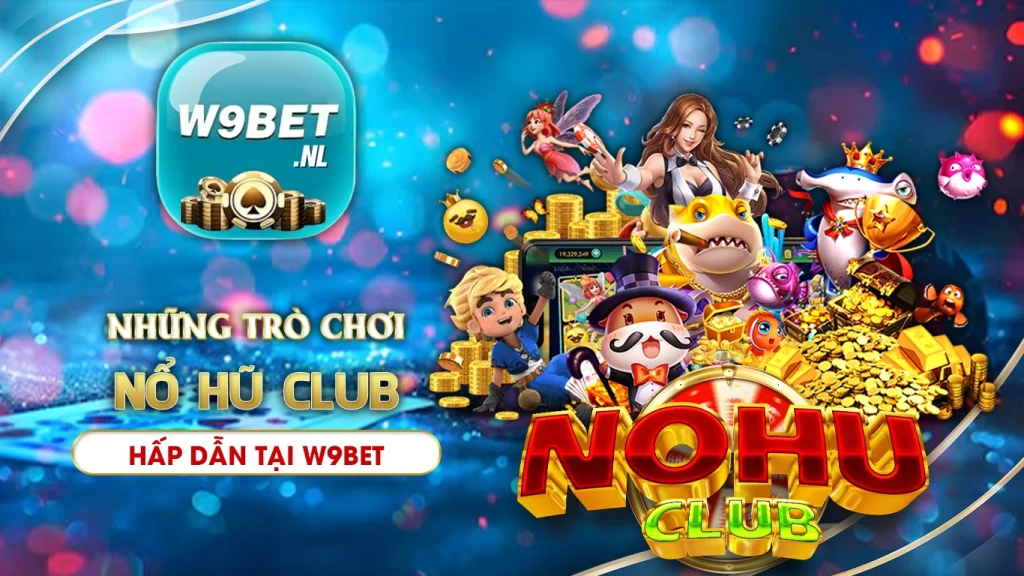 nổ hũ club w9bet 02